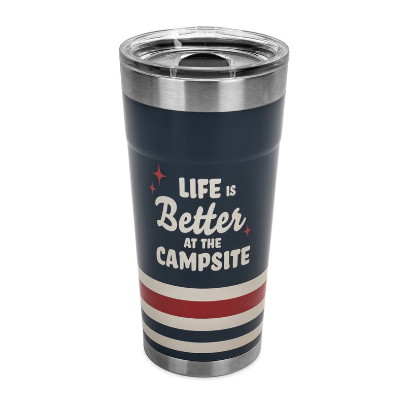 Life Is Better At The Campsite 20 oz. Tumblers